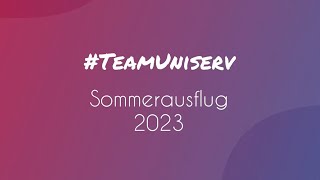 Uniserv Sommerausflug 2023