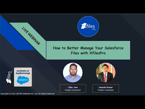 Webinar: How to Better Manage Your Salesforce Files with XfilesPro
