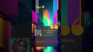 Use AI: Use AI for website security