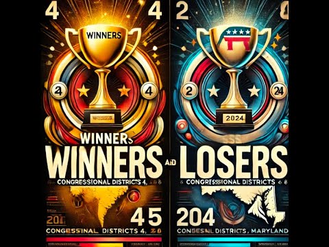 Maryland 2024 Winners & Losers 6,8,4,5
