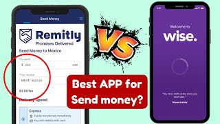 💲 REMITLY or WISE? 📲 WHAT IS THE BEST APP TO SEND MONEY INTERNATIONALLY?