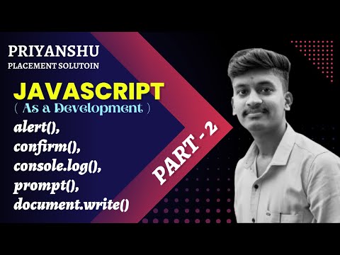 Javascript Tutorial | Javascript printing methods | Alert confirm log prompt write functions | #js2