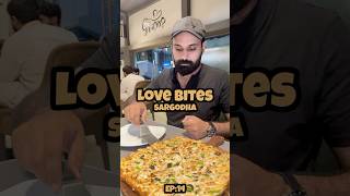 Chicken Tikka Pizza Love Bites Sargodha | Full Series | Finding the Best Pizza in Sargodha! 🍕