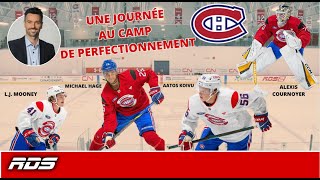 Comment se déroule une journée au camp de perfectionnement du Canadien?