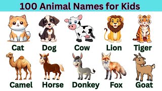 100 Animal Names for Kids | Wild Animals Names with Pictures | English Vocabulary | Animals Names