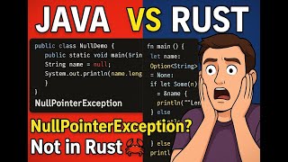 Java Vs Rust - How about NullPointerException Handling?