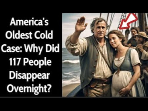 America's Oldest Cold Case: Why Did 117 People Disappear Overnight ❓ #history