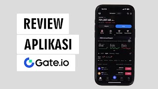 Cara Menggunakan Aplikasi Gate.io Bagi Pemula