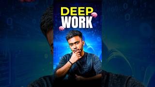 Deep Work Kaise Kare?