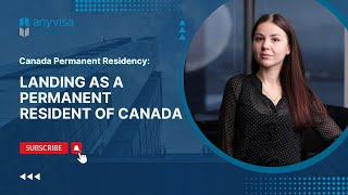Landing as a Permanent Resident of Canada: Inside Canada vs. Outside Canada - PR Process Explained