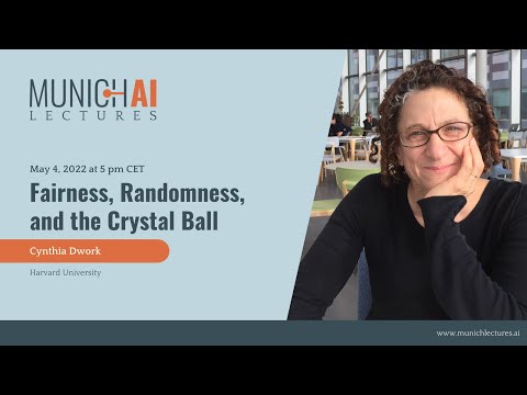 Munich AI Lectures: Cynthia Dwork