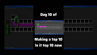 day 10 of making a top 10 #extremedemon #day10 #geometrydash #layout #gd
