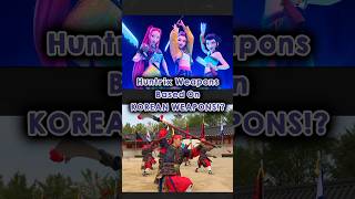 Huntrix Use Real Korean Weapons!?😱#kpopdemonhunters #netflix #shorts