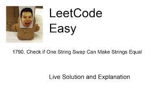 1790. Check if One String Swap Can Make Strings Equal (Leetcode Easy)