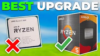 BEST CPU Upgrade from Ryzen 5 3600 in 2025