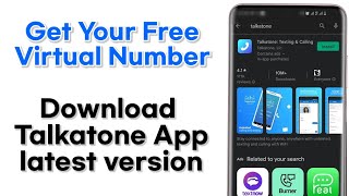 Get free virtual number with talkatone  - How to download latest version of talkatone