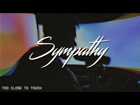 Sympathy - Too Close to Touch (Vocal Cover)