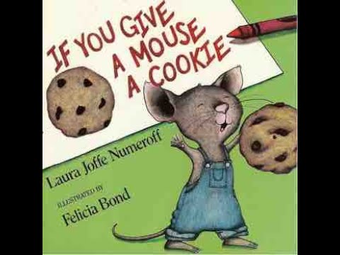 If You Give A Mouse A Cookie