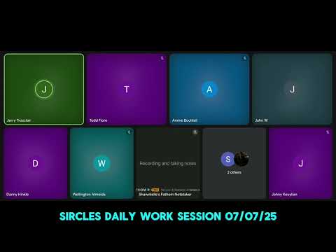 Sircles Work Session July 7, 2025