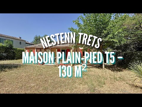Nestenn Trets | Maison T5 🏠