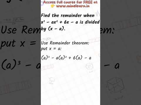Find Remainder ✍️ x³ – ax² + 6x – a ÷ (x – a) | Class 10 Polynomials | Minelearn