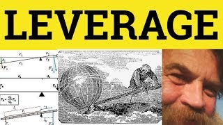 🔵 Leverage Meaning - Leverage Examples - Leverage Definition - Leverage Means - Business English