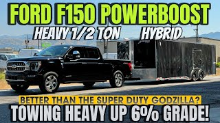Ford F150 PowerBoost Hybrid MPG Run Towing Heavy Up 6% Grade: This Is A True Heavy 1/2 Ton!