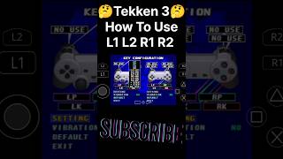 Tekken 3 How To Use L1 L2 R1 R2 Button 🤔| #tekken3 #gaming #shortvideo