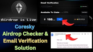 Coresky Airdrop Checker & Email Verification Solution | Coresky Airdrop TGE, Claim and Update