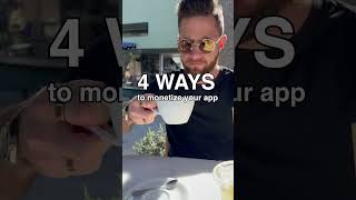 4 ways to monetize your app #startup #appgrowth #appmarketing