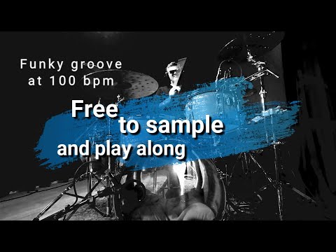 Free to Sample😋Funky Relaxed Drum🥁 Groove 100 bpm.
