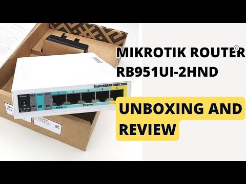 MIKROTIK ROUTER RB951Ui - 2HnD UNBOXING