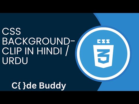 CSS Background-clip Tutorial in Hindi / Urdu