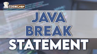 Java Break Statement