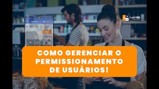 Como gerenciar o permissionamento de usuários - SmartPOS