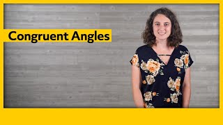 Congruent Angles