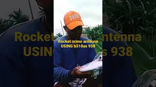 Rocket mimo antenna USING b310as 938