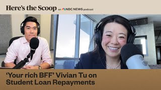 Your Rich BFF' Vivian Tu on student loan repayments