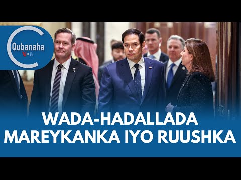 Wadahadallo Maraykanka iyo Ruushka uga socda Riyadh | Qubanaha VOA