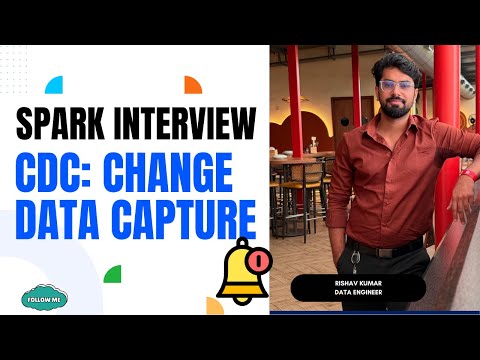Change Data Capture | Data Engineering Interview | CDC | Delta Load #interview #bigdata #spark