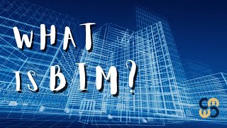 Building Information Modelling (BIM)