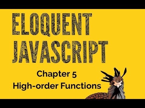 Eloquent JavaScript Tutorial 5 High-order Functions