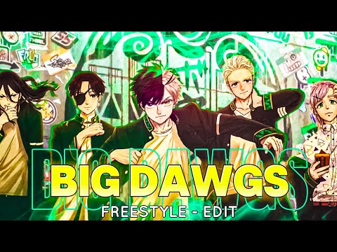 Wind Breaker - Big Dawgs 🔥✨ Amv Edit! (Freestyle)