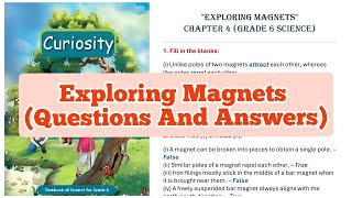 Exploring Magnets Class-6 Science NCERT Curiosity Chapter- 4 Questions And Answers Explanation