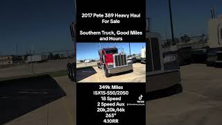 Just Arrived - 2017 Peterbilt 389 for Sale - 349k Miles #Petrbilt #peterbilt389 #heavyhaul