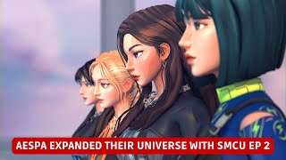 aespa expanded their universe witH SMCU EP 2 Next Level | #SMCUEp2_NextLevel