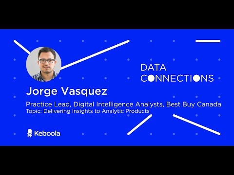 Data Connections - How to Build a Data Culture with Best Buy Canada