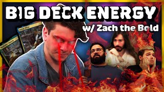 ZachTheBold Cracks the Commander Case | Big Deck Energy