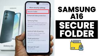 How to Create Secure Folder In Samsung A16 | Setup Secure Folder