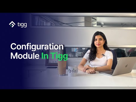 Tigg Tutorial: Full Configuration Setup in Tigg, a Step-by-Step Business Setup Guide